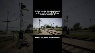 Shay #5 arrives at IRM, Union, IL #jimpearsonphotography #train #reels