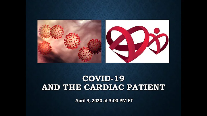 COVID-19 and the Cardiac Patient