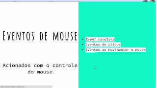 [Aula 14 - tópico 3] Eventos de mouse - além do 'click'