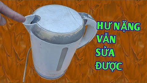 Ấm Siêu Tốc Hỏng Nặng, Ai Cũng Nghĩ Bỏ Đi – Nhưng Tôi Đã Sửa Được!