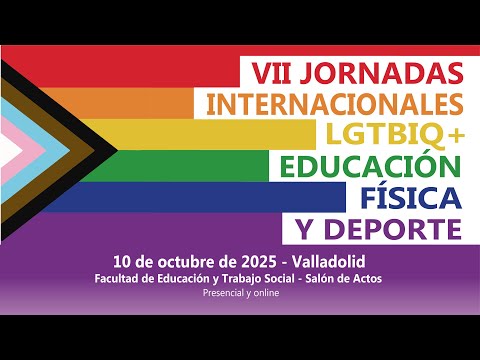 Miniatura del vídeo VII Jornadas Internacionales LGTBIQ+, Educación Física y Deporte