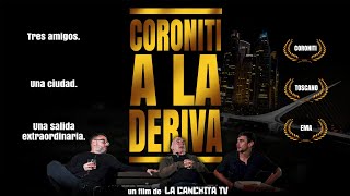 CORONITI A LA DERIVA  EPISODIO 8: PIZZA, WHISKY Y TOSCANO