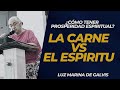 ¿CÓMO TENER PROSPERIDAD EN EL ALMA? | LUZ MARINA DE GALVIS