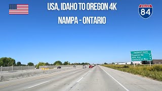 Driving from Idaho to Oregon on I-84 from Nampa to Ontario