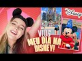 Vlog meu dia na disney 