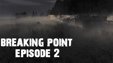Dayz Breaking Point with FT - Episode 2 and we head to the Airfield