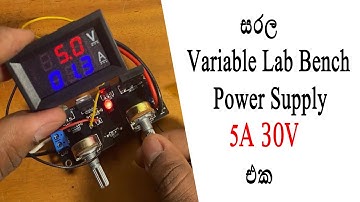 DIY Variable Lab Bench Power Supply 5A 30V