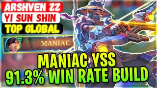 MANIAC YSS 91.3% Win Rate Build [ Top Global Yi Sun Shin ] YouTube/Arshven Zz - Mobile Legends Build