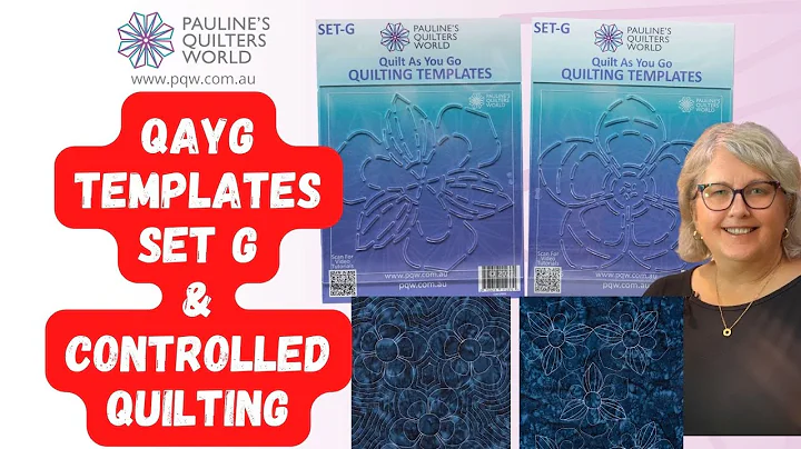 QAYG Quilting Template Set G + Controlled Quilting Method