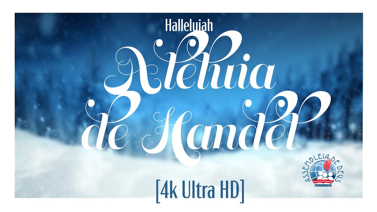 Hallelujah / Aleluia de Handel - Cantata Natalina 2020 [4k Ultra HD]
