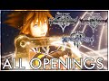 Kingdom hearts series  all openings 20022019