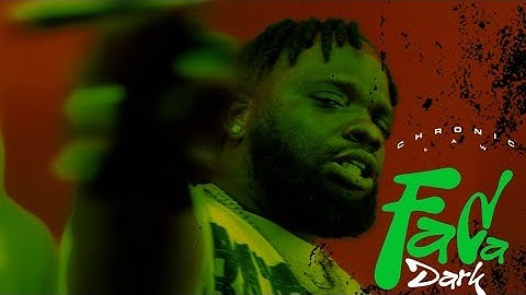 Chronic Law - Fada Dark (Official Audio)