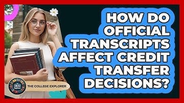 How Do Official Transcripts Affect Credit Transfer Decisions?