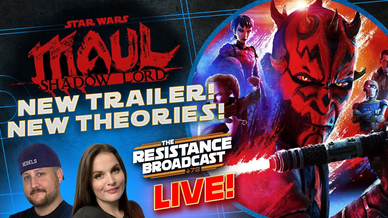 Maul Shadow Lord Trailer - Taking Star Wars Animation to the Next Level! | Resistance Broadcast