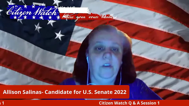 Citizen Watch- Q & A with Allison Salinas
