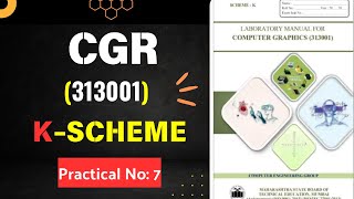 COMPUTER GRAPHICS #7 | solved manual | manual answer | k scheme msbte | CGR | 3rd semester 313001