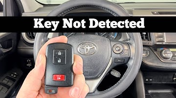 How To Start A 2013 - 2019 Toyota RAV4 With KEY NOT DETECTED - Dead RAV4 Remote Key Fob Battery