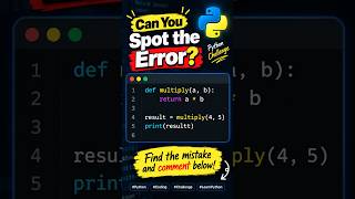 Can You Spot the Error 🐍 | Python Coding Challenge