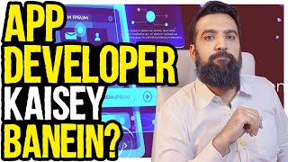 How to become an App Developer | Earning Prospects & Career Guide |  Step By Step Guide