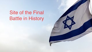 Tel Megiddo -- The Final Battle in History (Trailer)