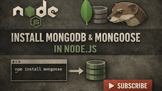How to Install MongoDB and Mongoose in Node.js | Complete Setup Tutorial
