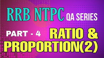 RRB NTPC QA SERIES (MALAYALAM) II PART 4 II RATIO AND PROPORTION (2)
