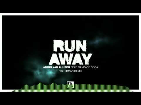 Runaway Armin Van Buuren Feat Candace Sosa Runaway Armin Van Buuren Feat Candace Sosa