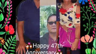 🎉💑Happy 47th Anniversary Mom & Dad💑🎉