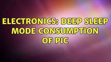 Electronics: Deep sleep mode consumption of PIC