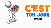 Joyeux Anniversaire Yoann Youtube