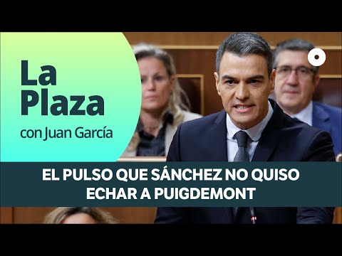 El pulso que Sánchez no quiso echar a Puigdemont