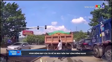 Hành động đẹp của tài xế xe ben "đốn tim" cộng đồng mạng | LONG AN TV