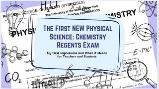 NEW Physical Science: Chemistry Regents Exam is Here! My Overall Analysis for Students & Teachers