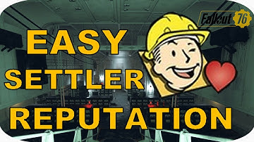 ULTIMATE SETTLER REPUTATION GUIDE - Fallout 76 Wastelanders DLC
