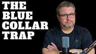 The Problem With 6 Figure Blue Collar Jobs