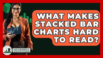 What Makes Stacked Bar Charts Hard To Read? - The Friendly Statistician