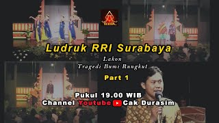 Ludruk RRI Surabaya Lakon Tragedi Bumi Rungkut