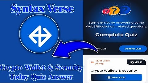 Syntax Verse General today quiz answer|Crypto Wallet & Security Quiz Answer