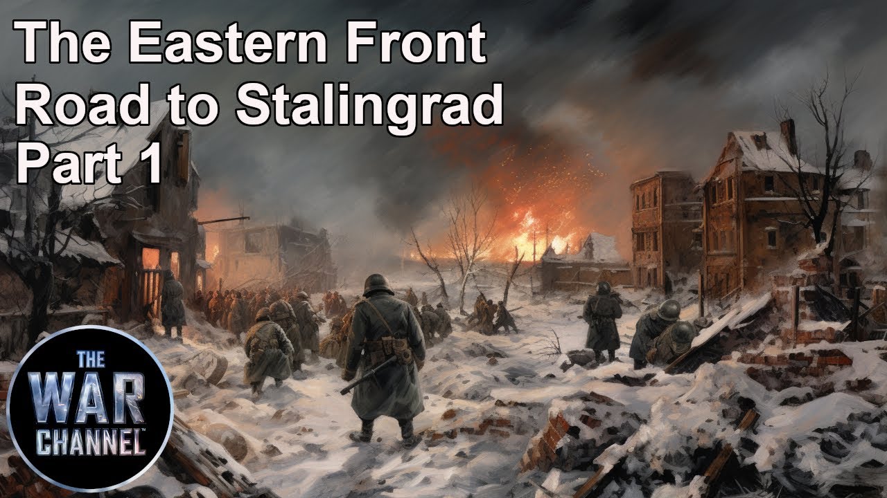 The Road To Stalingrad Part 1 Full Movie YouTube