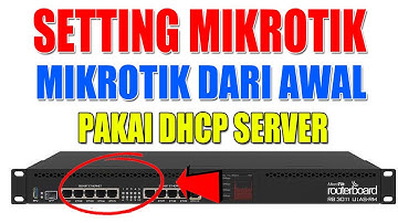 📶 Setting Mikrotik dari Nol Pakai DHCP Server! Pemula SMK TKJ Wajib Tahu 🔥
