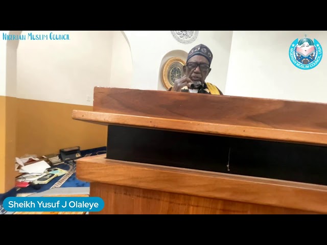Juma'at Khutbah | Chief Imam Yusuf Juma Olaleye