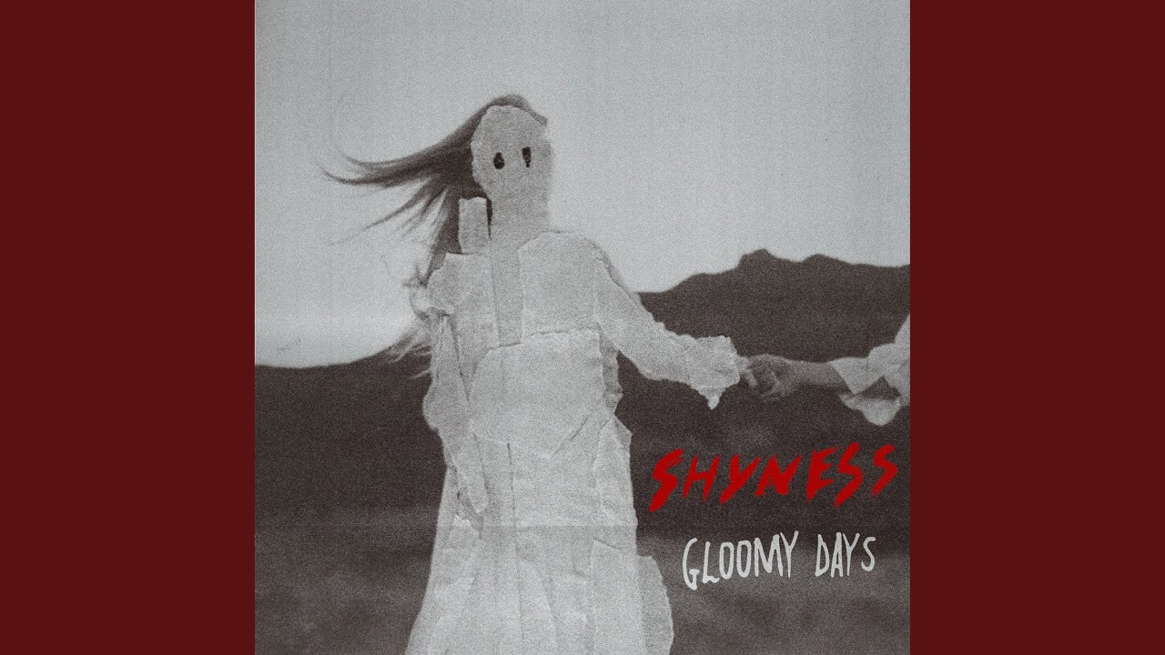 Gloomy Days - YouTube