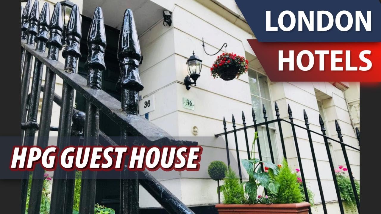 HPG Guest House | Review Hotel in London, Great Britain