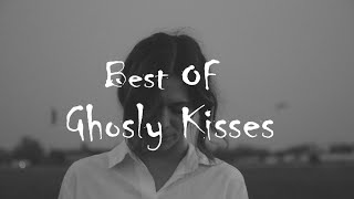 Ghostly kisses Best Songs