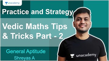 Vedic Maths Tips & Tricks Part 2 | Practice and Strategy | Shreyas A