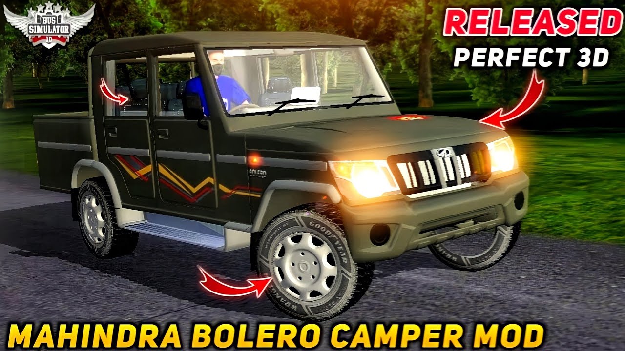 download MAHINDRA BOLERO CAMPER MOD for bus simulator indonesia
