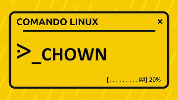🐧 Comando Linux CHOWN - Cambiar Propietario a un Archivo o Directorio