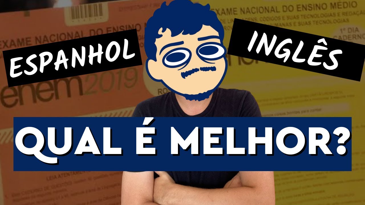 Ingles Ou Espanhol No Enem - RETOEDU