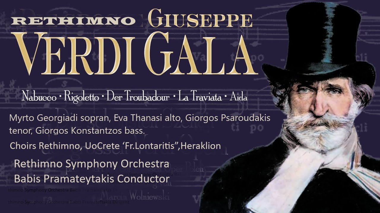 RETHIMNO GIUSEPPE VERDI GALA OPERA Rethimno Symphony Orchestra Babis ...