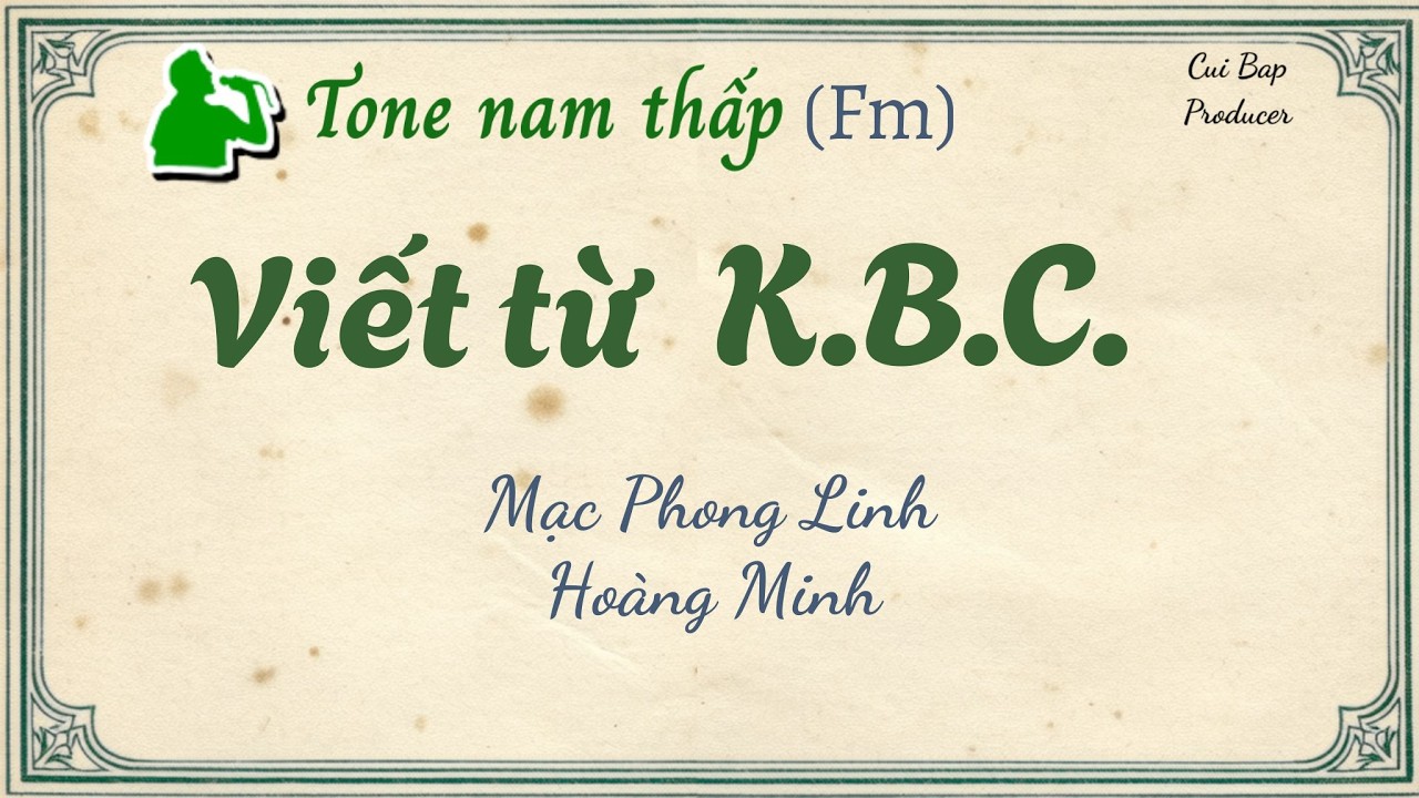 Viết từ KBC | Tone nam thấp (Fm) Karaoke  | Cùi Bắp producer cuibap